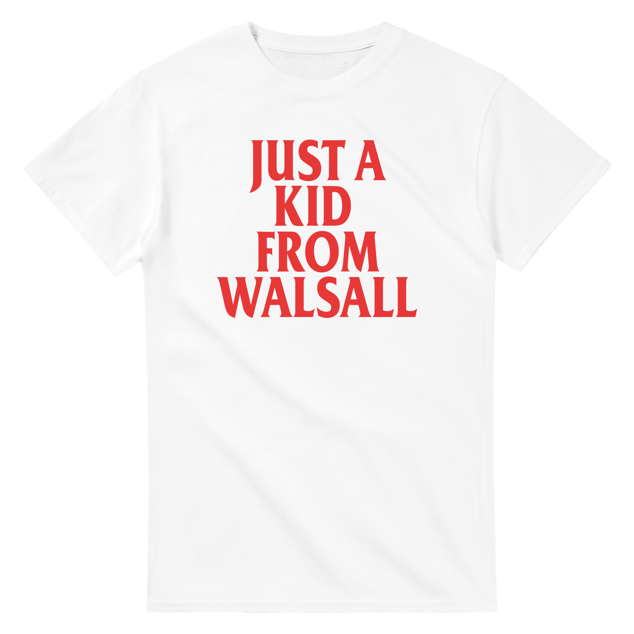 KID FROM WALSALL SLOGAN